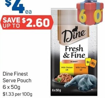 Foodland Dine Finest Serve Pouch 6 x 50g offer