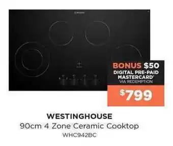 Bing Lee Westinghouse 90cm 4 Zone Ceramic Cooktop offer