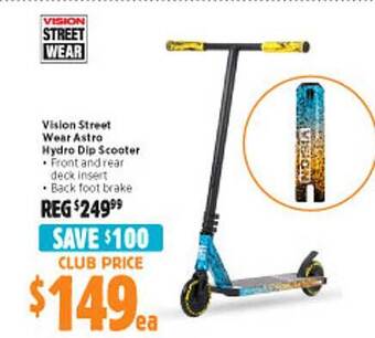 Vision street wear astro hydro dip scooter