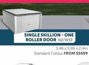 Stratco Single skillion - one roller door offer