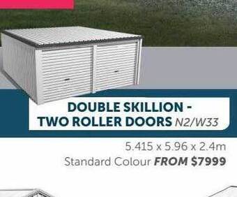 Stratco Double skillion - two roller doors offer