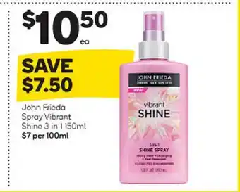 Woolworths John frieda spray vibrant shine offer
