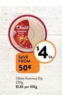 Foodworks Obela hommus dip offer