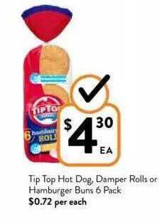 Foodworks Tip top hot dog, damper rolls or hamburger buns offer