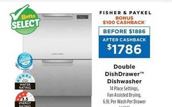 Betta Fisher & paykel double dishdrawer dishwasher offer