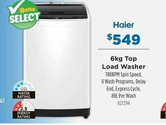 Betta Haier 6kg top load washer offer