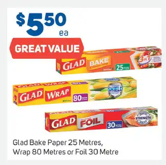 Foodland Glad Bake Paper 25 Meters, Wrap 80 Meters or Foil 30 metres offer