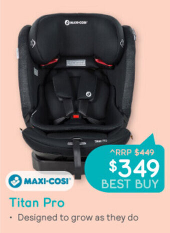 Maxi- Cosi Titan Pro