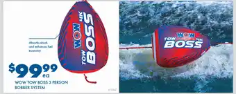 BCF Wow Tow Boss 3 Person Bobber System offer
