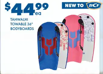BCF Tahwalhi Towable 36' Bodyboards offer