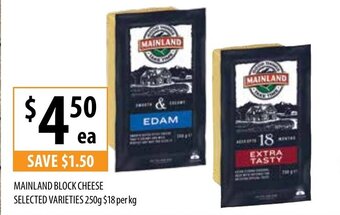 Supabarn Mainland Block Cheese Selected Varieties 250g offer