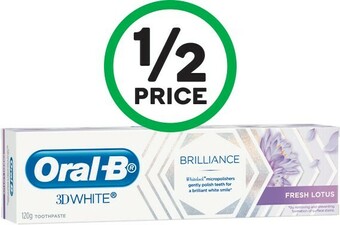 Woolworths Oral-B 3D White Brilliance Fresh Lotus Toothpaste 120g offer
