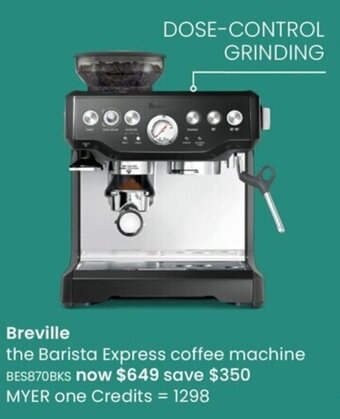 Myer Breville The Barista Express Coffee Machine offer