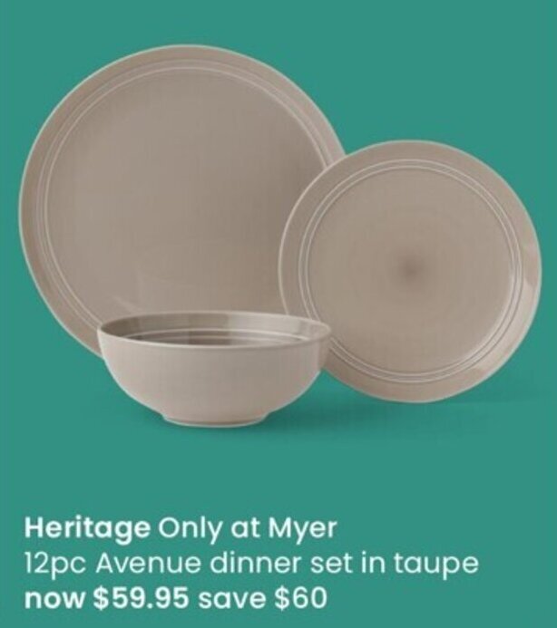 Heritage Only AT Myer 12pc Avenue Dinner Set In Tauper offer at Myer