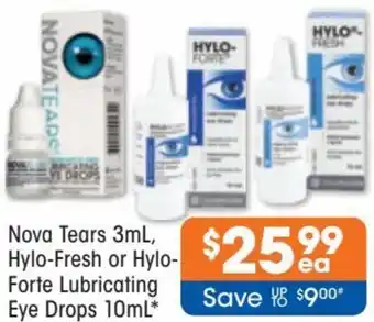 Good Price Pharmacy Nova Tears 3ml, Hylo-Fresh or Hylo-Forte Lubricating Eye Drops 10ml offer