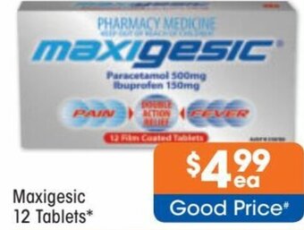 Good Price Pharmacy Maxigesic 12 Tablets offer