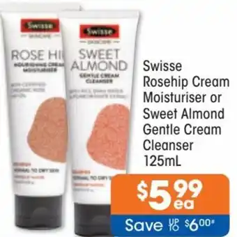 Good Price Pharmacy Swisse Rosehip Cream Moisturiser or Sweet Almond Gentle Cream Cleanser 125ml offer