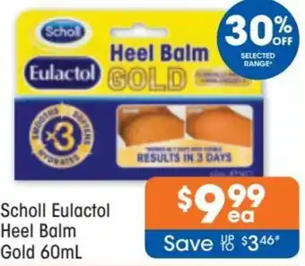 Good Price Pharmacy Scholl Eulactol Heel Balm Gold 60ml offer