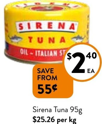 Foodworks Sirena Tuna 95g offer