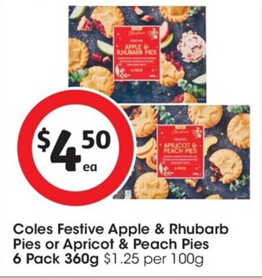 Coles Festive Apple & Rhubarb Pies Or Apricot & Peach Pies 6 Pack 360g