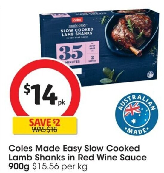Coles Made Easy Slow Cooked Lamb Shanks In Red Wine Sauce 900g offer at Coles
