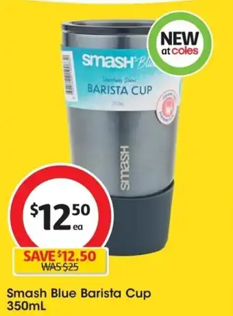 Coles Smash Blue Barista Cup offer