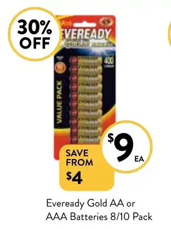 Foodworks Eveready Gold AA Or AAA Batteries 8/10 Pack offer