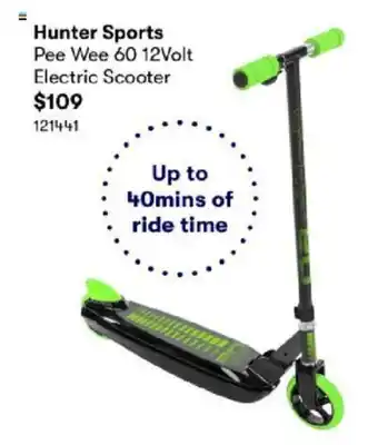 BIG W Hunter Sports Pee Wee 60 12 Volt electric Scooter offer