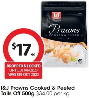 I&J Prawns Cooked & Peeled Tails Off 500g