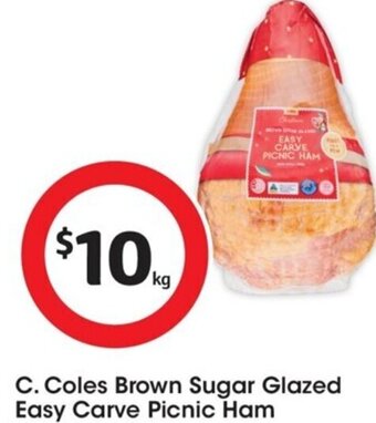 Coles Coles Brown Sugar Glazed Easy Carve Picnic Ham offer