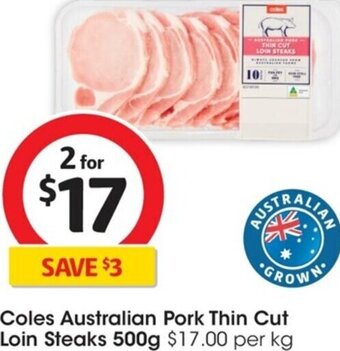 Coles Coles Australian Pork Thin Cut Loin Steaks 500g offer