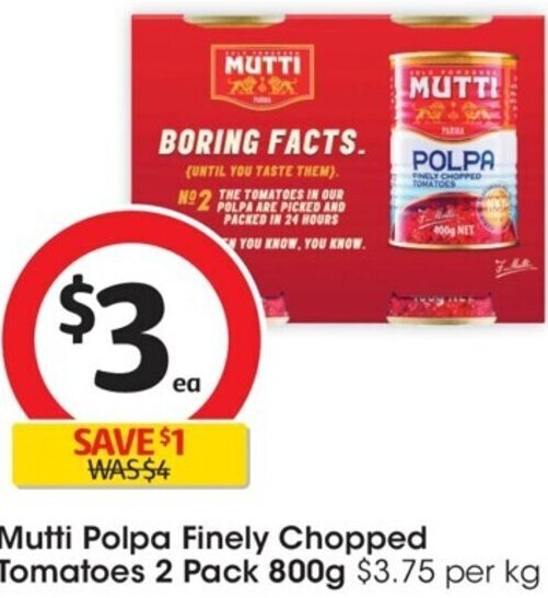 Mutti Polpa finely Chopped Tomatoes 2 Pack 800g offer at Coles