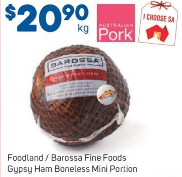 Foodland/ Barossa Fine Foods Gypsy Ham Boneless Mini Portion offer at Foodland
