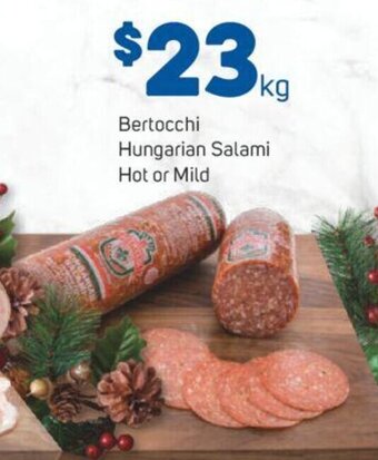 Foodland Bertocchi Hungarian Salami Hot or Mild offer