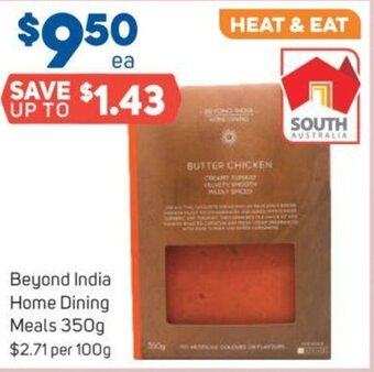 Foodland Beyond India Home Dining Meals 350g offer