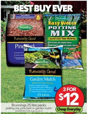 Cheap as Chips Brunnings 25 Litre packs offer