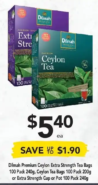 Dilmah Premium Ceylon Extra Strength Tea bags 100 Pack 240g, Ceylon Tea Bags 100 Pack 200g or Extra Strength Cup or Pot 240g