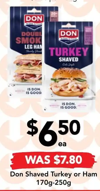 Drakes Don Shaved Turkey o Ham 170-250g offer