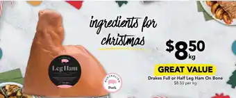 Drakes Drakes Full or Half Leg Ham On Bone offer