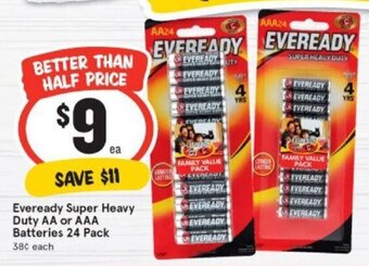 IGA Eveready Super Heavy Duty AA or AAA Batteries 24 Pack offer