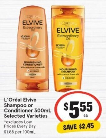 L'Oreal Elvive Shampoo or Conditioner 300ml