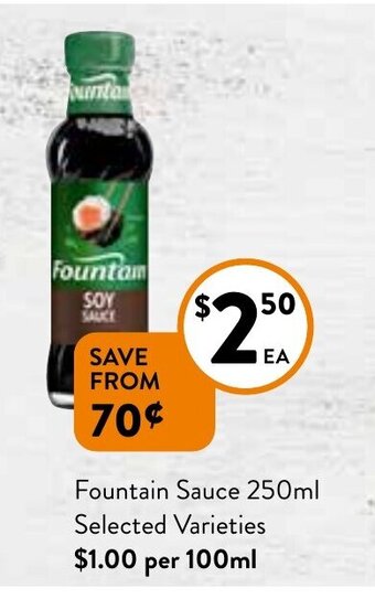 Foodworks Fountain Sauce 250ml offer
