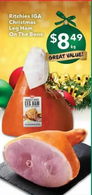 Ritchies Ritchies iga christmas leg ham on the bone offer