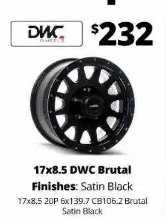 17x8.5 dwc brutal finishes