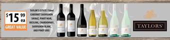 Supabarn Taylor's estate cabernet sauvignon shiraz pinot noir riesling chardonnay sauvignon blanc and pinot gris offer