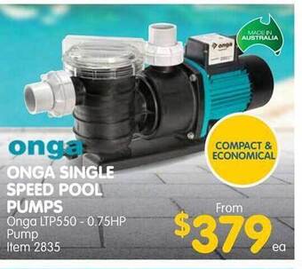 Clark Rubber Onga single speed pool pumps offer