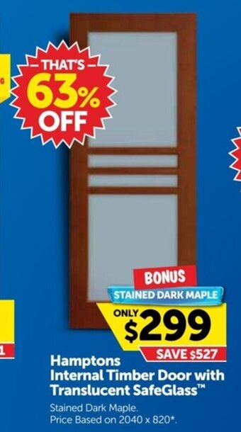 Doors Plus Hamptons Internal Timber Door with Translucent SafeGlass offer