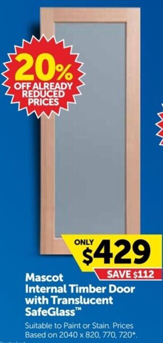 Doors Plus Mascot Internal Timber Door with Translucent SafeGlass offer