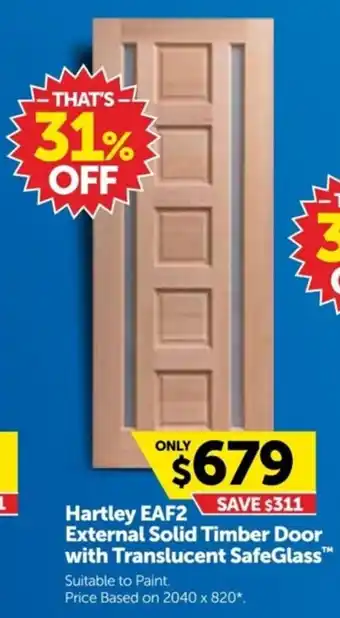 Doors Plus Hartley EAF2 External Solid Timber Door with Translucent SafeGlass offer