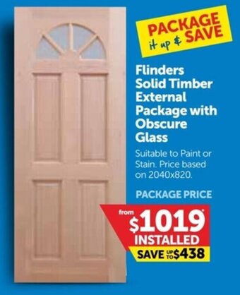 Doors Plus Flinders Solid Timber External Package with Obscure Glass offer